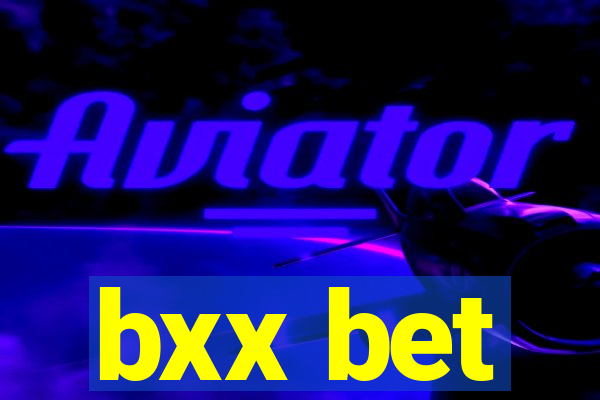 bxx bet